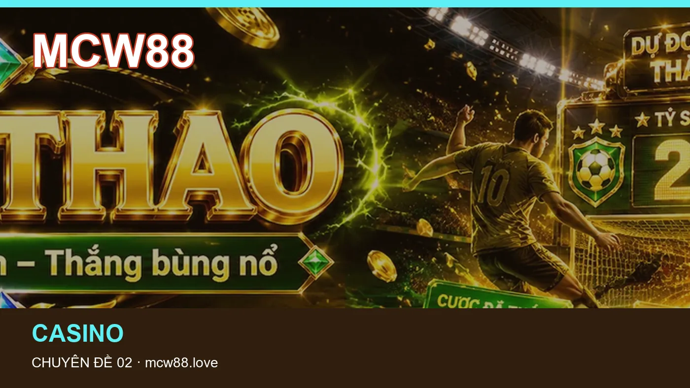 Trải nghiệm Game bài trên điện thoại cùng cẩm nang MCW88
